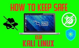 How To Secure Our Kali Linux System