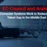 EC-Council and Arabic Computer Systems Work to Reduce the Talent Gap in the Middle East