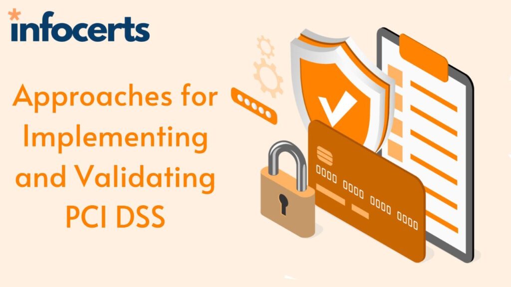 Implementing and Validating PCI DSS-infocerts