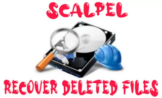 Scalpel — Recover Permanently Deleted Files