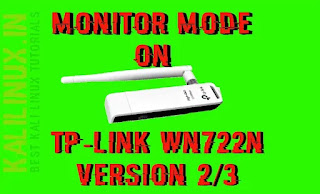 TP-Link WN722N Version 2/3 Monitor Mode and Packet Injection Support on Kali Linux