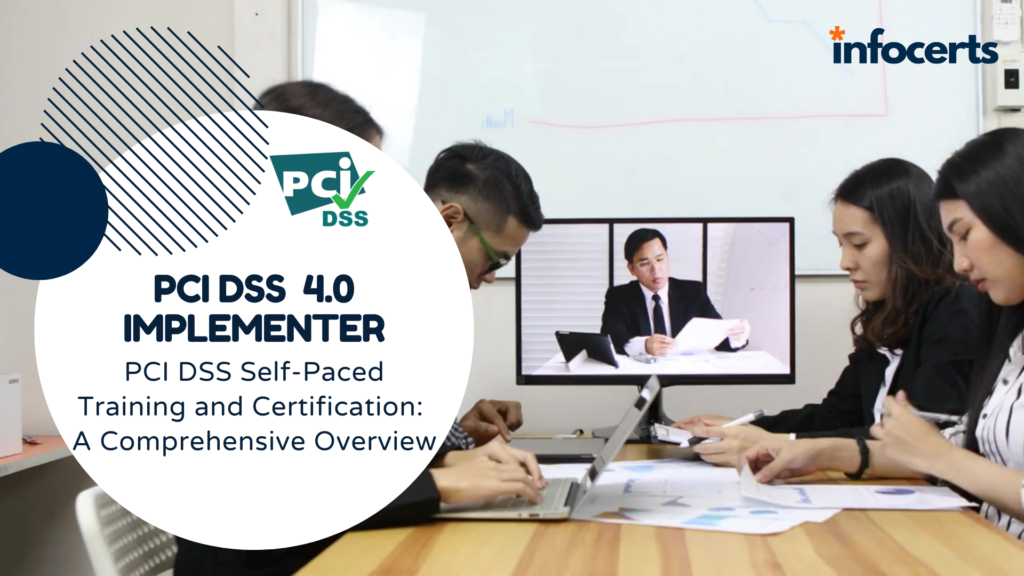 PCI DSS 4.0 Certification Overview