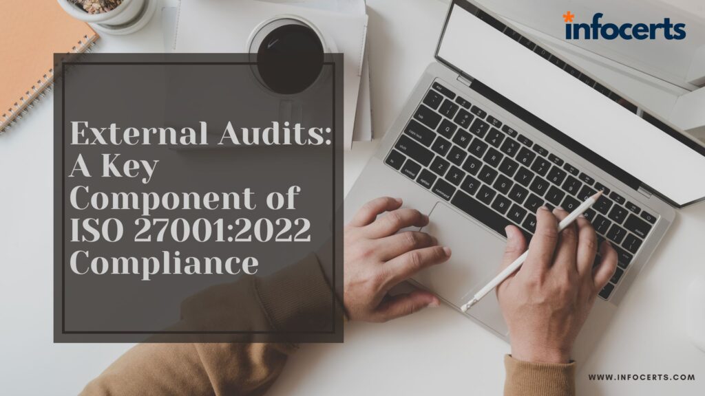ISO 27001:2022 External Audit