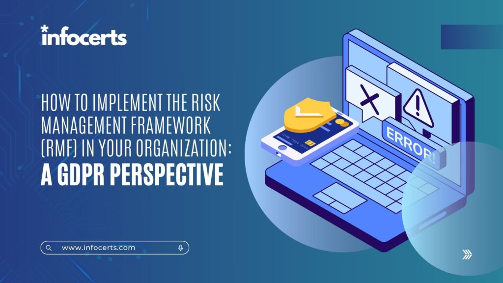 How to Implement the Risk Management Framework (RMF) in Your Organization: A GDPR Perspective