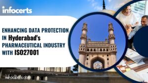 ISO 27001 in Hyderabad's pharmaceutical