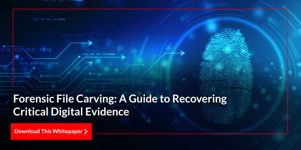 Forensic File Carving: A Guide to Recovering Critical Digital Evidence