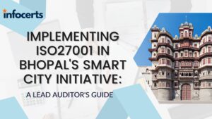 ISO27001 implementation in Bhopal Smart City